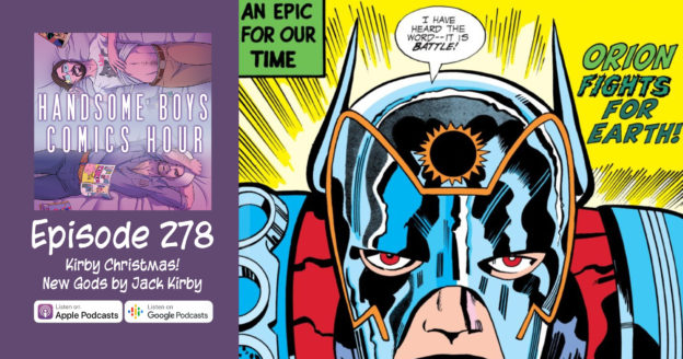 It's a Kirby Christmas! Episode 278: New Gods by Jack Kirby