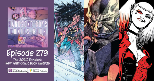 Episode 279: The 2020 Handies, New Year Comic Book Awards